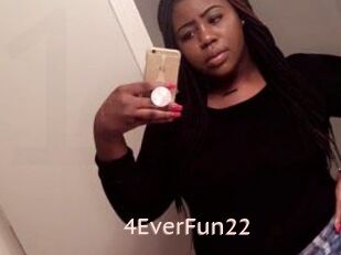 4EverFun22