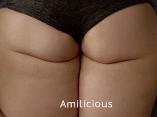 Amilicious