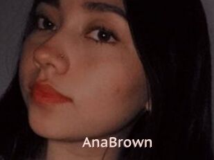 AnaBrown