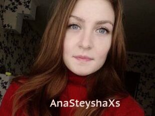 AnaSteyshaXs