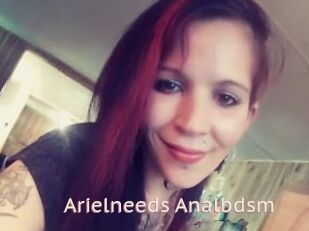 Arielneeds_Analbdsm