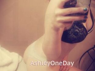 AshleyOneDay