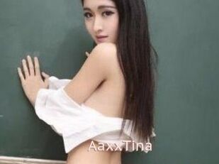 AaxxTina