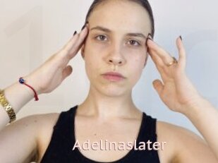 Adelinaslater