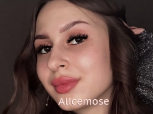 Alicemose