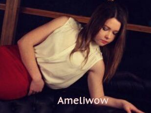 Ameliwow