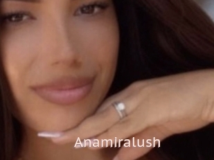 Anamiralush