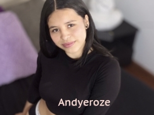 Andyeroze