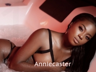 Anniecaster