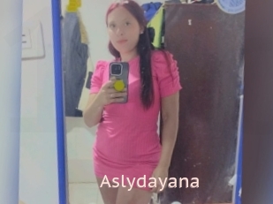 Aslydayana