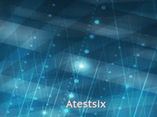 Atestsix