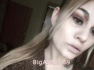 BigAssGirl69