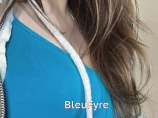 BleuFyre