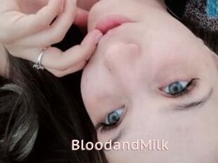 BloodandMilk