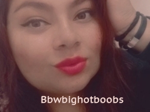 Bbwbighotboobs