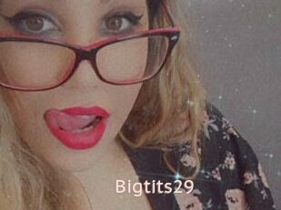 Bigtits29