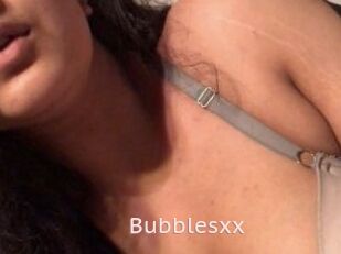 Bubblesxx