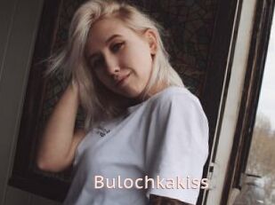 Bulochkakiss