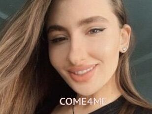 COME4ME