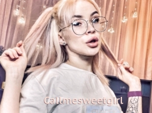 Callmesweetgirl