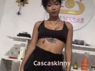 Cascaskinny