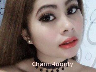Charm4uonly