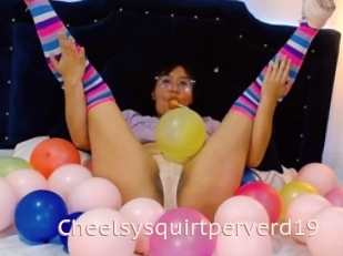 Cheelsysquirtperverd19