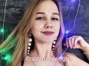 Crazyrussiangirl