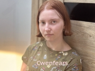 Cwenfears