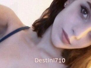 Destini710