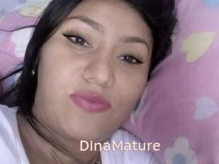 DinaMature
