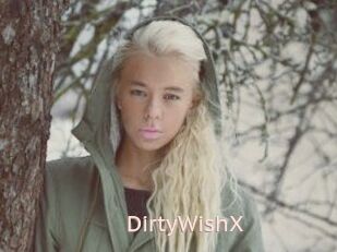 DirtyWishX
