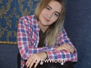 DrewWood