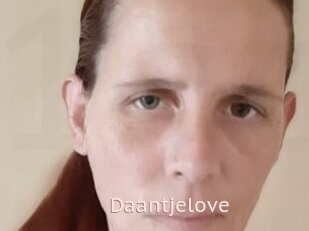 Daantjelove