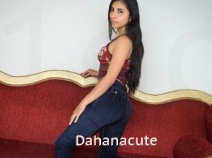 Dahanacute