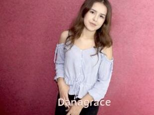 Danagrace