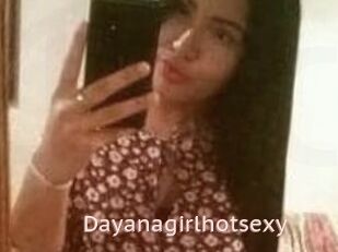 Dayanagirlhotsexy