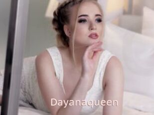 Dayanaqueen