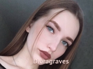 Dioragraves