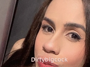 Dirtybigcock