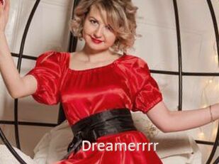 Dreamerrrr
