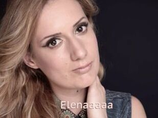 Elenaaaaa