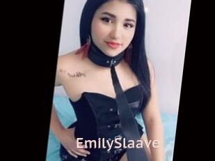 EmilySlaave