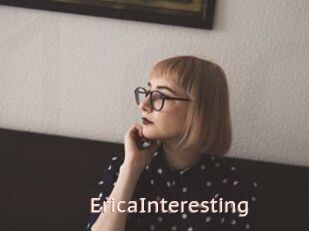 EricaInteresting