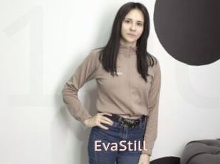 EvaStill