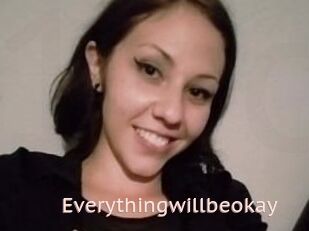 Everythingwillbeokay