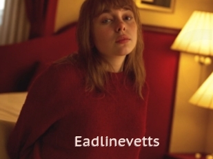 Eadlinevetts