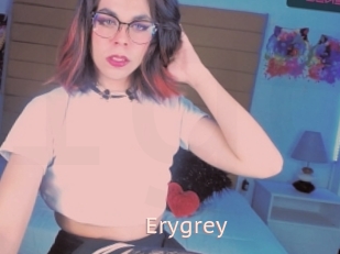 Erygrey