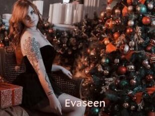 Evaseen