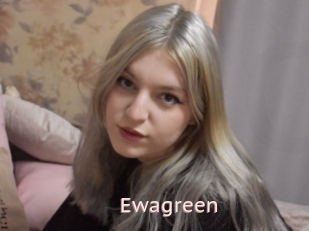 Ewagreen
